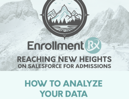 How To Analyze Your Data for Recruitment and Admissions